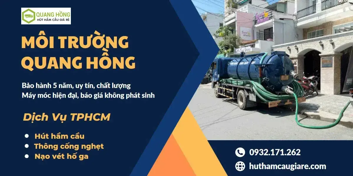 Công ty Hút Hầm Cầu giá rẻ Quang Hồng tại TPHCM